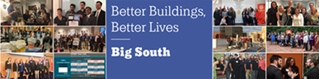 Better Buildings, Better Lives: Big South